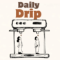 daily drip